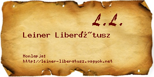 Leiner Liberátusz névjegykártya